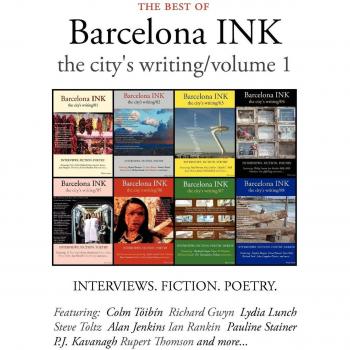The Best of Barcelona Ink: The City's Writing, Volume 1