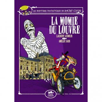 Les Aventures Fantastiques de Sacré-Coeur : La Momie du Louvre