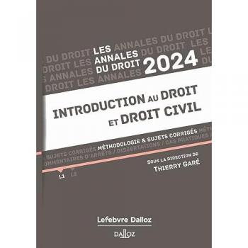 Annales Introduction au droit et droit civil 2024: Méthodologie & sujets corrigés