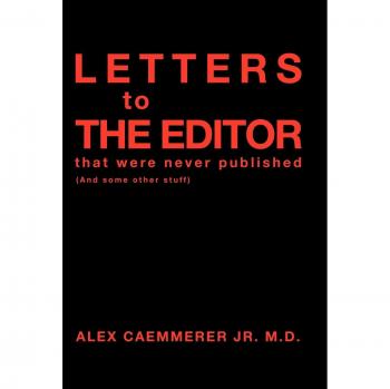 Letters to the Editor That Were Never Published: