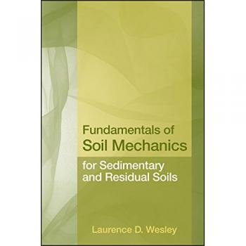 Fundamentals of Soil Mechanics for Sedimentary and Residual Soils