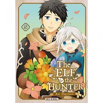 The Elf and the Hunter Tome 5 (Manga)