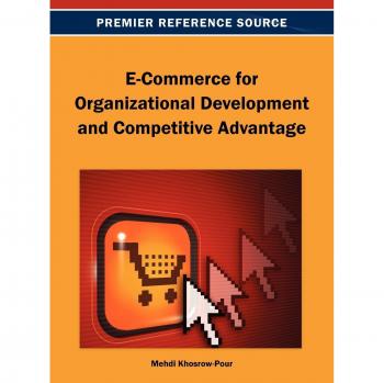 E-commerce for organizational development and competitive advantage