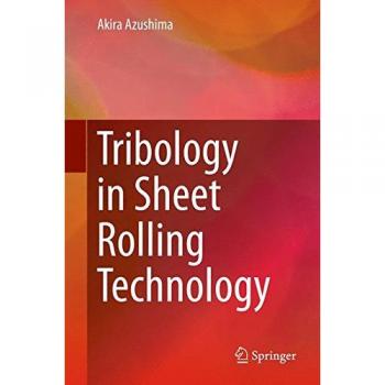 Tribology in Sheet Rolling Technology