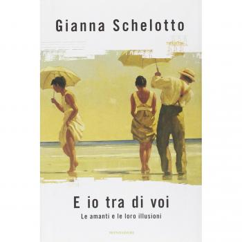 E io tra di voi. Le amanti e le loro illusioni