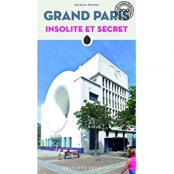 Grand Paris insolite et secret