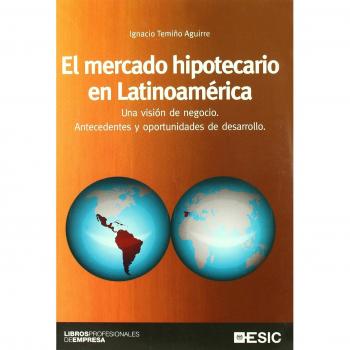 El mercado hipotecario en Latinoamerica