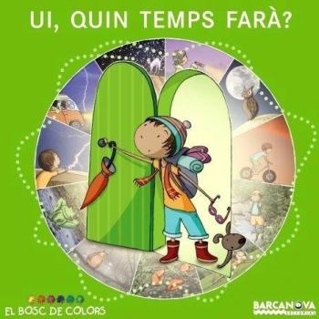 Ui, quin temps farà?