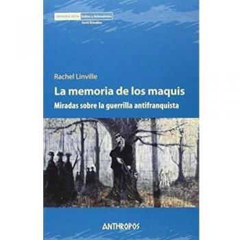 LA MEMORIA DE LOS MAQUIS