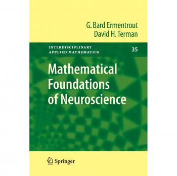 Mathematical Foundations of Neuroscience