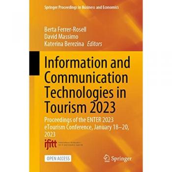Information and Communication Technologies in Tourism 2023
