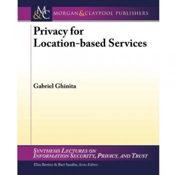 Privacy for Location-based Services