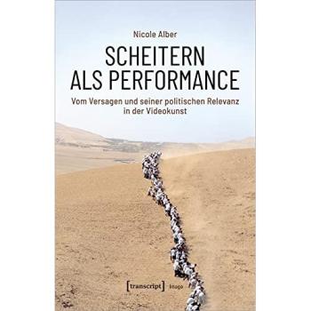 Scheitern als Performance