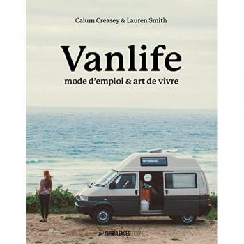 Vanlife Attitude : Manuel complet : culture