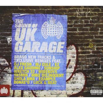 The Sound of UK Garage 2011
