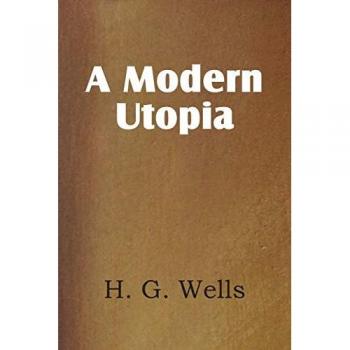 A Modern Utopia