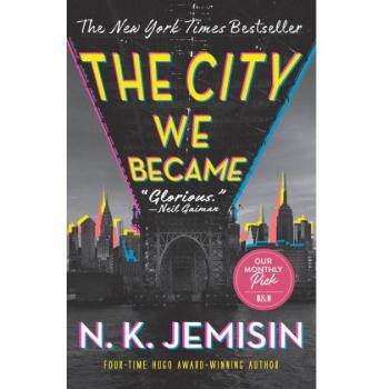 The City We Became: A Novel (The Great Cities #1) (Hardcover)
