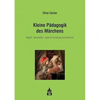 Kleine Pädagogik des Märchens: Begriff