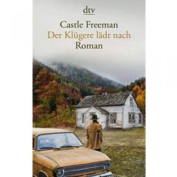 Castle Freeman Der Klügere Lädt Nach: Roman