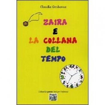 Zaira e la collana del tempo