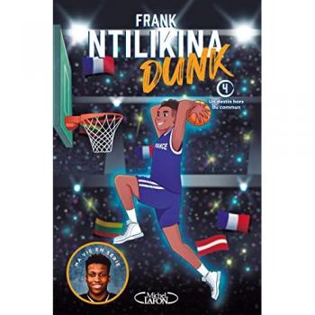 Dunk. Vol. 4. Un destin hors du commun
