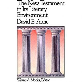 Aune, David E.: The New Testament in Its Literary Environment