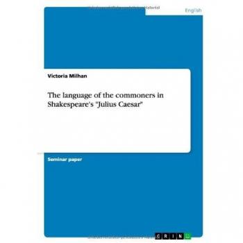 The language of the commoners in Shakespeare's Julius Caesar