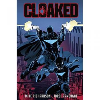 Libro Cloaked de Mike Richardson