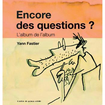 Encore des questions ?