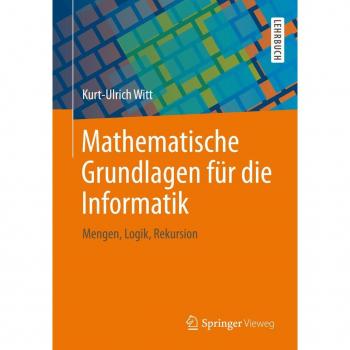 Mathematische Grundlagen für die Informatik