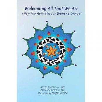 Rogers, Billie: Welcoming All That We Are