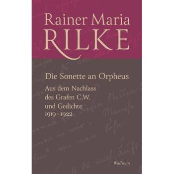 Rilke, Rainer Maria: Die Sonette an Orpheus