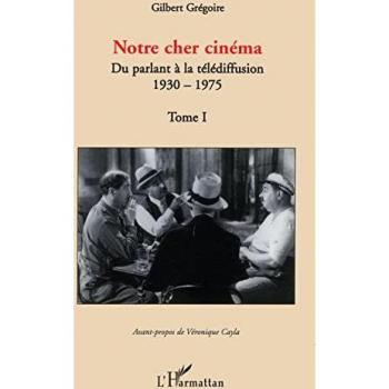 Notre cher cinéma