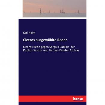 Ciceros ausgewählte Reden