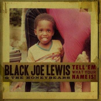 Lewis, Black Joe & Honeybears – „Was ist dein Name?“