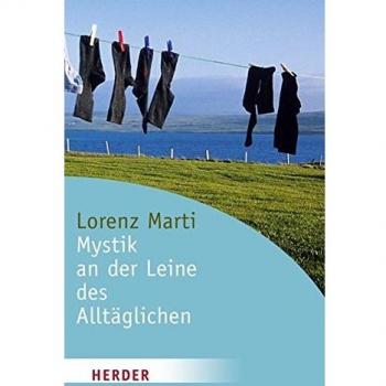 Mystik an der Leine des Alltäglichen (HERDER spektrum)