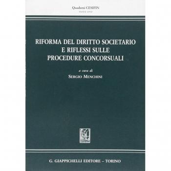 Riforma del diritto societario e riflessi sulle procedure concorsuali