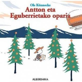 Antton eta eguberritako oparia