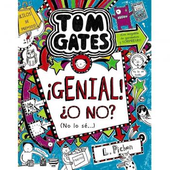 TOM GATES: GENIAL! O NO? (NO HO SÉ...)