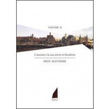 L'ateismo e la storia in Occidente