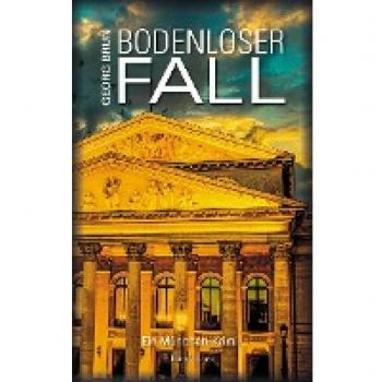 Brun, Georg: Bodenloser Fall