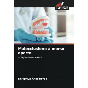 Aher Borse, Shivpriya: Malocclusione a morso aperto