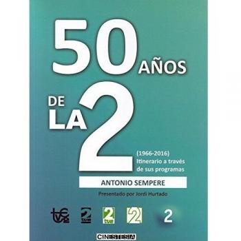 50 Años de La 2