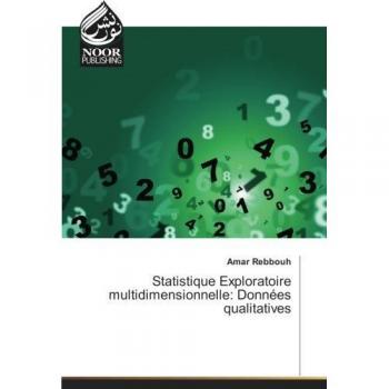 Statistique exploratoire multidimensionnelle: Donnees qualitatives