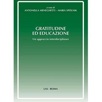 Gratitudine ed educazione. Un approccio interdisciplinare