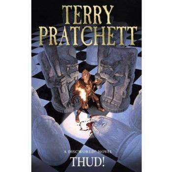 Thud! by Terry Pratchett