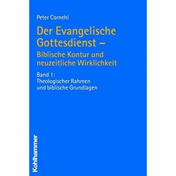 Der Evangelische Gottesdienst