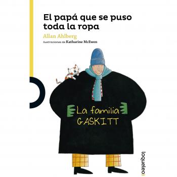 El papá se puso toda la ropa
