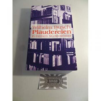 Plaudereien in meinem Studierzimmer