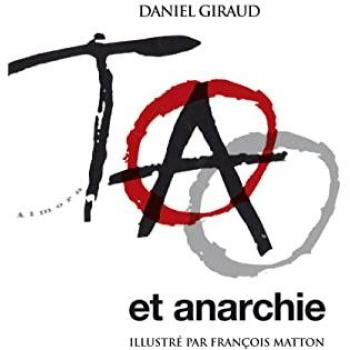Tao et anarchie : Imprécis d'anarchie taoïste